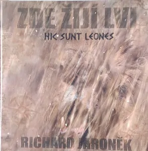 Hic Sunt Leones – Zde žijí lvi