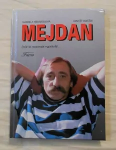 Mejdan Známé osobnosti vyprávějí