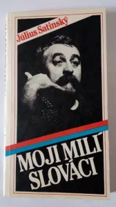 Moji milí slováci