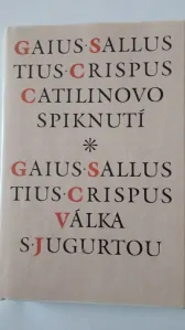 Catilinovo spiknutí. Válka s Jugurtou.