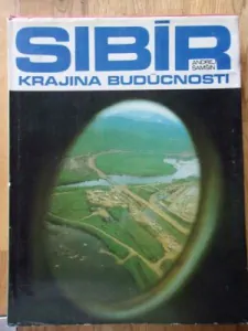 Sibír - Krajina budúcnosti