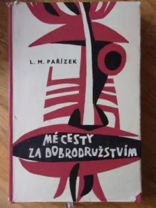 Mé cesty za dobrodružstvím
