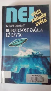 Budoucnost začala už dávno