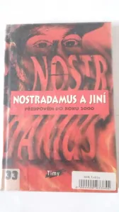 Nostradamus a jiní předpověi do roku 2000