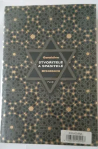 Stvořitelé a spasitelé