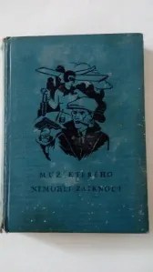 Muž, kterého nemohli zatknout