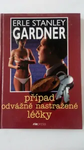 Případ odvážně nastražené léčky
