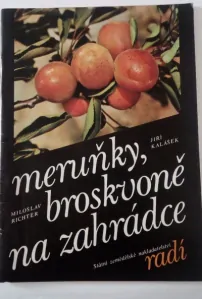 Meruňky, broskvoně na zahrádce