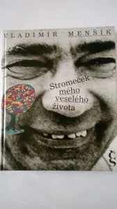 Stromeček mého veselého života