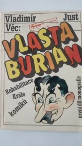 Věc: Vlasta Burian, 1. díl