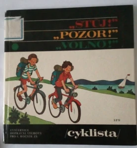 "Stůj!", "Pozor", "Volno" - cyklista