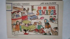 Co mi řekl semafor