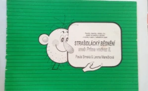 Strašidlácký běsnění aneb Príma vodvaz II.