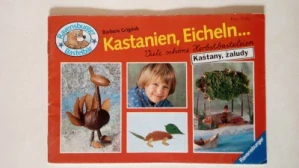 Kastanien, Eicheln … / Kaštany, žaludy