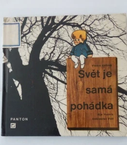 Svět je samá pohádka
