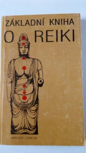 Základní kniha o Reiki