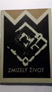 Zmizelý život