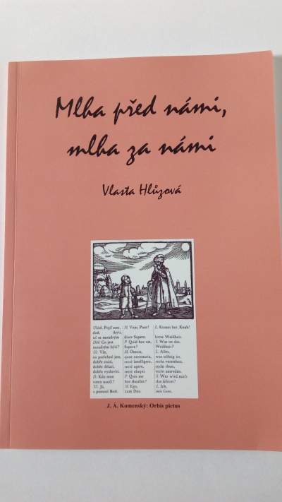 Mlha před námi, mlha za námi