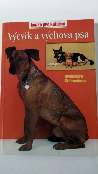 Výcvik a výchova psa