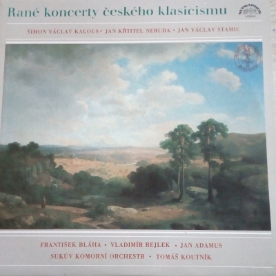 Š. V. Kalous-J. K. Neruda- J.V.Stamic – Rané koncerty českého klasicismu