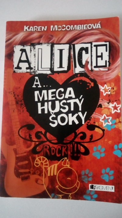 Alice a … Mega hustý šoky