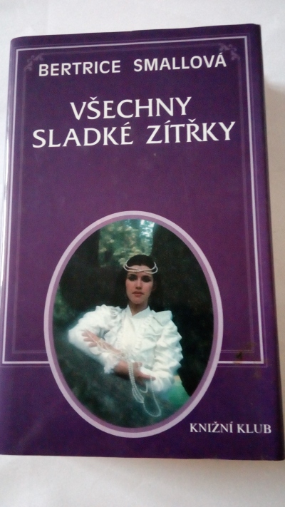 Všechny sladké zítřky