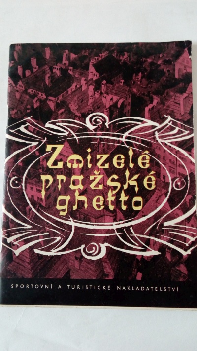 Zmizelé pražské ghetto