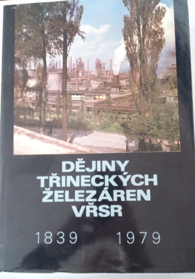 Dějiny třineckých železáren VŘSR