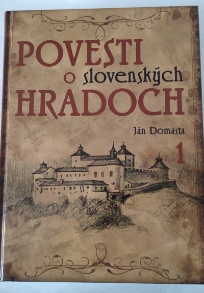 Povesti o slovenských hradoch