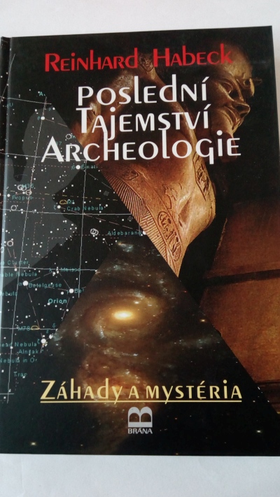 Poslední tajemství archeologie