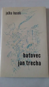 Baťovec Jan Trecha