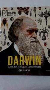 Darwin – člověk, jeho veliká cesta a evoluční teorie
