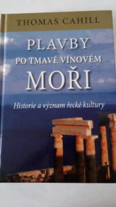 Plavby po tmavě vínovém moři