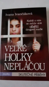 Velké holky nepláčou