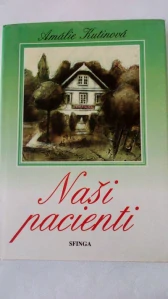 Naši pacienti, 1. a 2. díl