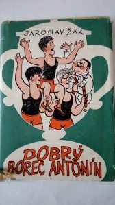 Dobrý borec Antonín