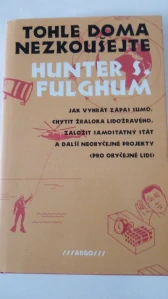 Tohle doma nezkoušejte
