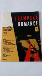 Písničky do kapsy 18 – Trampská romance 1