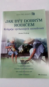 Jak být dobrým rodičem