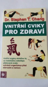 Vnitřní cviky pro zdraví