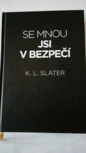 Se mnou jsi v bezpečí