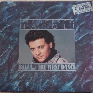 Francesco Napoli – Balla .. The First dance