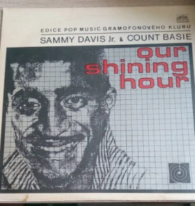 Sammy Davis Jr. & Count Basie – Our shining hour