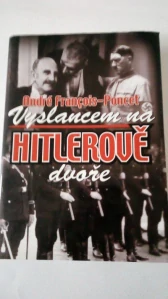 Vyslancem na Hitlerově dvoře