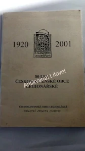 80 let Československé obce legionářské