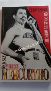 Život Freddie Mercuryho