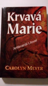 Krvavá Marie