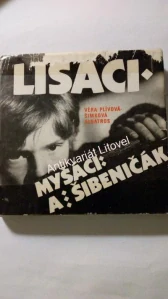 Lišáci-myšáci a šibeničák