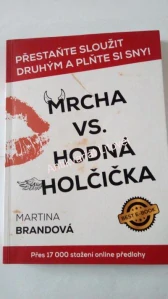 Mrcha vs. Hodná holčička