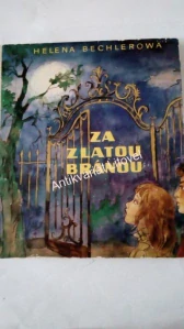 Za zlatou bránou